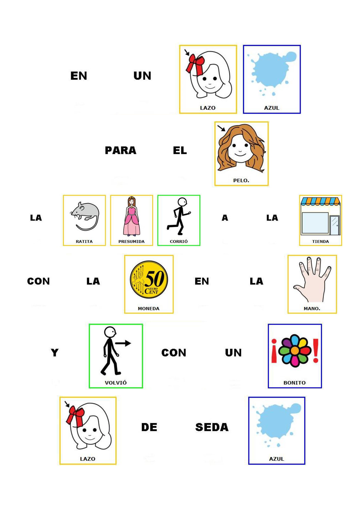 Cuentos adaptados con pictogramas.