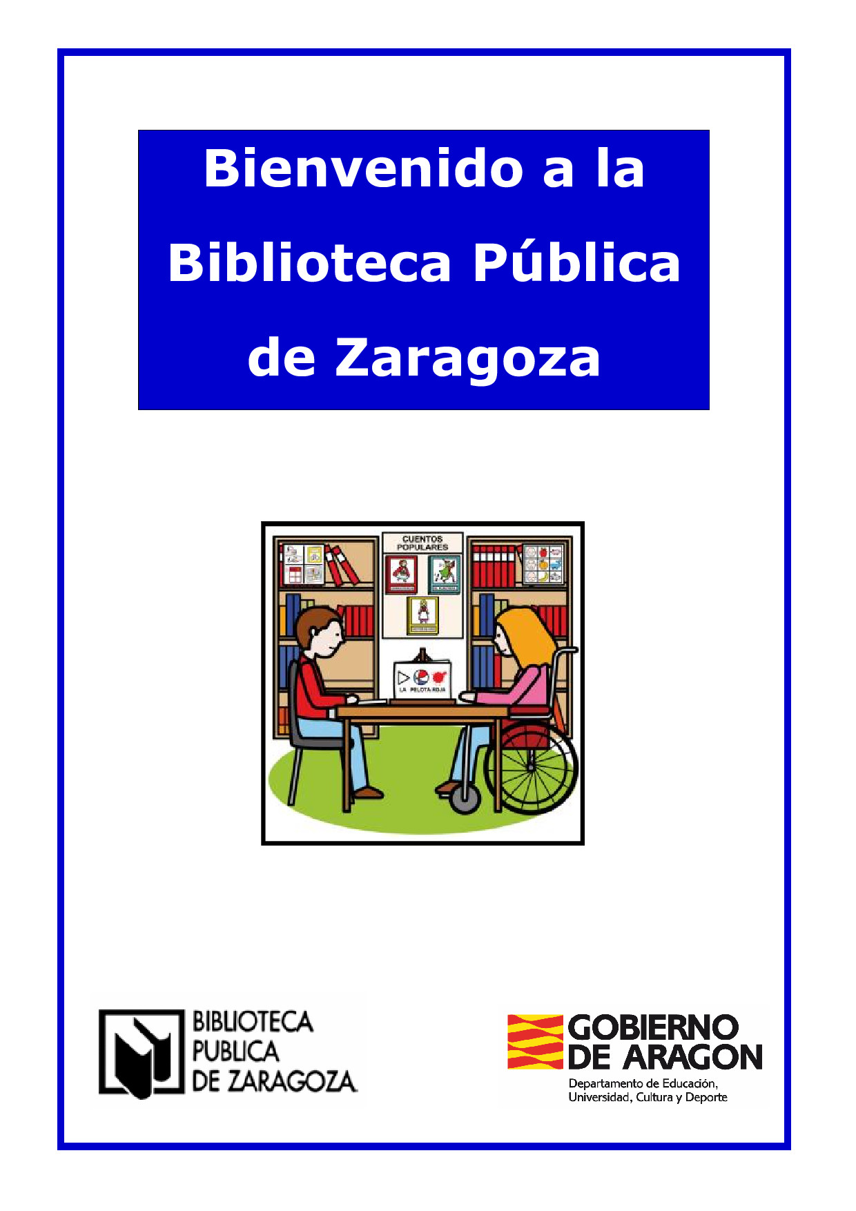 Guía y cuaderno de actividades de la Biblioteca Pública de Zaragoza.