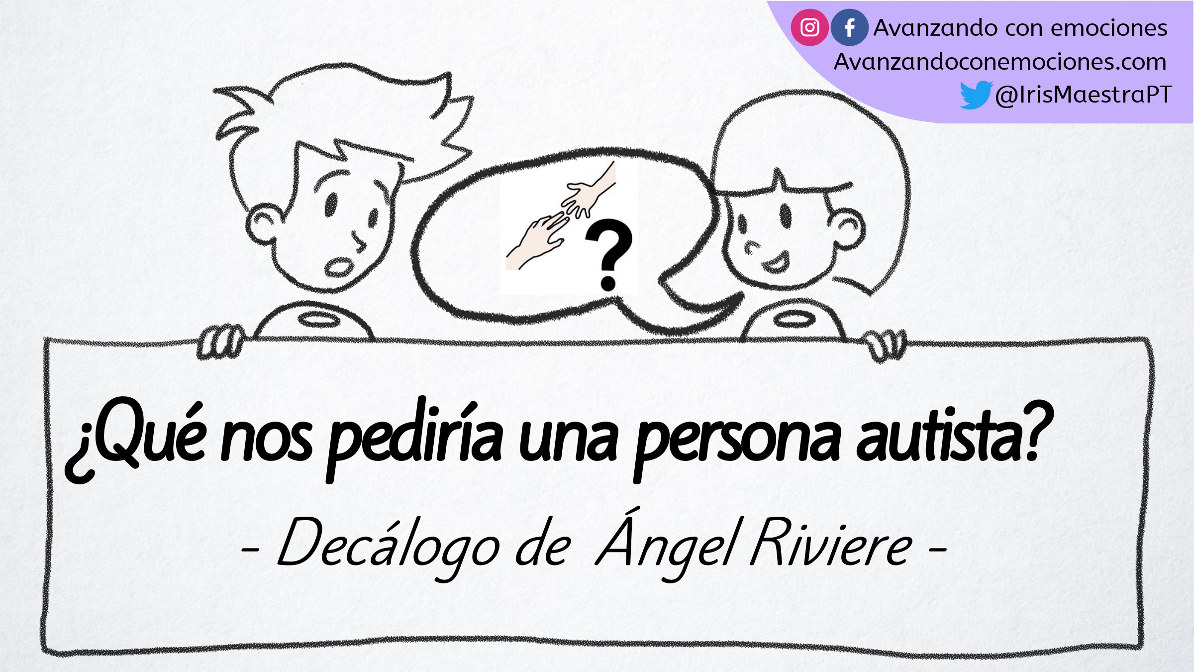 Infografías - Decálogo de Ángel Rivière