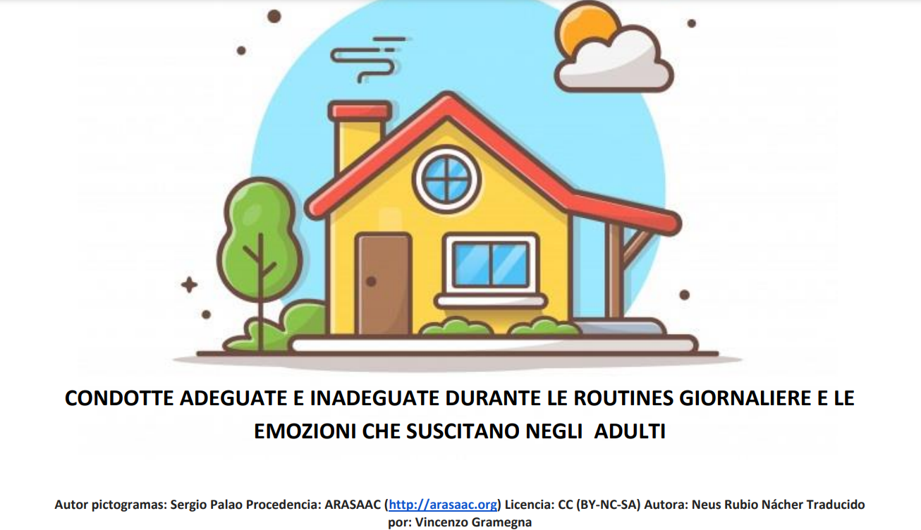 CONDOTTE ADEGUATE E INADEGUATE DURANTE LE ROUTINES GIORNALIERE E LE EMOZIONI CHE SUSCITANO NEGLI  ADULTI 