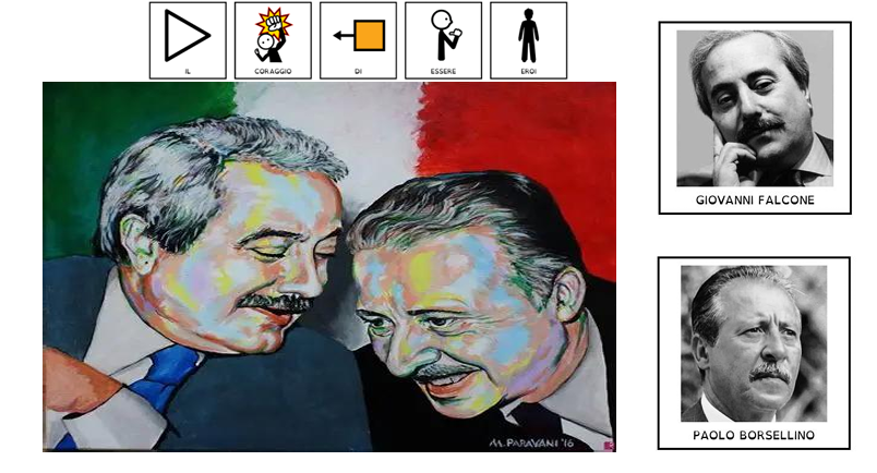 IL CORAGGIO DI ESSERE EROI FALCONE E BORSELLINO 